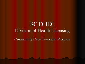 Dhec home care license