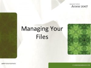 Objective of file management system