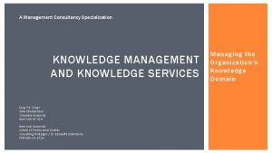 Knowledge management consultancy Knowledge management consultancy