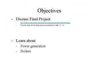 Objectives Discuss Final Project http www caee utexas