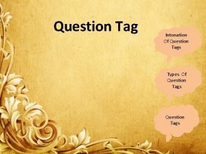 Positive tag Positive tag