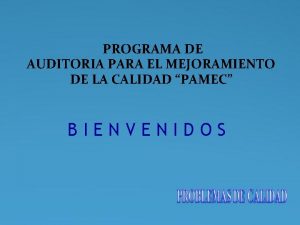 PROGRAMA DE AUDITORIA PARA EL MEJORAMIENTO DE LA