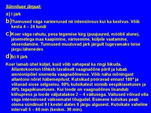 Snnituse jrgud a I jrk bTunnused vga varieeruvad