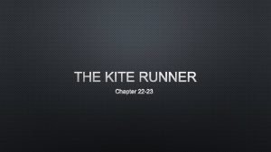 The kite runner chapter 23