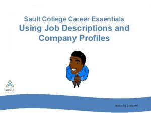 Sault College Career Essentials Using Job Descriptions and