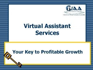 Virtual Assistant Services Your Key to Profitable Growth