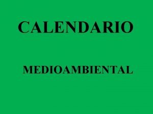 CALENDARIO MEDIOAMBIENTAL SEPTIEMBRE 16092016 DA MUNDIAL PARA LA