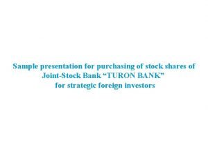 Sample presentation for purchasing of stock shares of