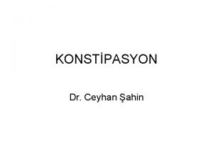 KONSTPASYON Dr Ceyhan ahin Genel pediatri kliniine bavuran