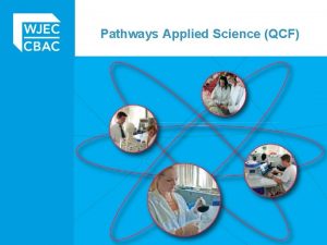 Pathways Applied Science QCF Entry 3 and Applied