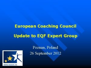 European Coaching Council Update to EQF Expert Group