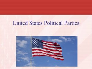 United States Political Parties What Is A Political