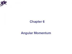Define angular momentum