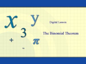 Binomial expansion