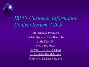 Customer information control system Customer information control system