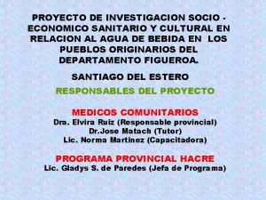 PROYECTO DE INVESTIGACION SOCIO ECONOMICO SANITARIO Y CULTURAL