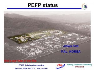 PEFP status Jihwa Kim PAL KOREA Birds eye