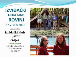 IZVIAKI LJETNI KAMP ROVINJ 27 7 8 8