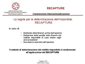 RECAPTURE ORDINE DEI DOTTORI COMMERCIALISTI E DEGLI ESPERTI