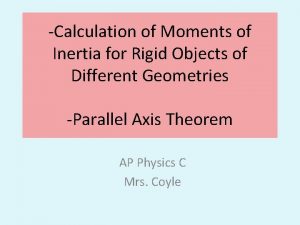 Moment of inertia objects