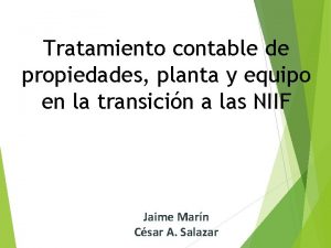 Tratamiento contable de propiedades planta y equipo en