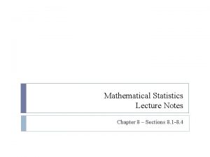 Mathematical statistics notes