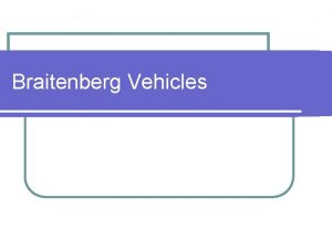 Valentino braitenberg vehicles