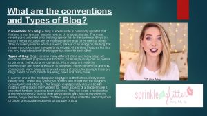 Conventions of a blog post