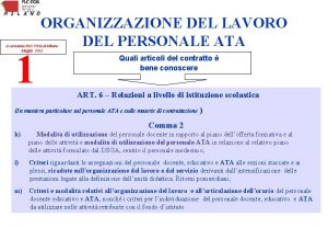 ORGANIZZAZIONE DEL LAVORO DEL PERSONALE ATA A cura