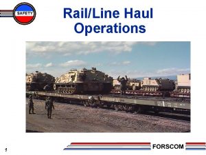 Line haul operations