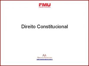 Direito Constitucional www amandaalmozara com br DIREITO ADMINISTRATIVO