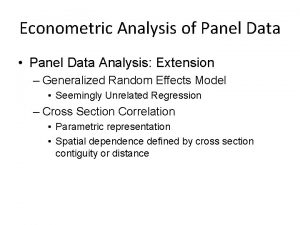 Econometric Analysis of Panel Data Panel Data Analysis