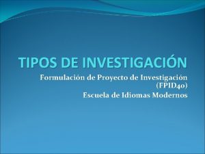 Investigacion proyectiva definicion