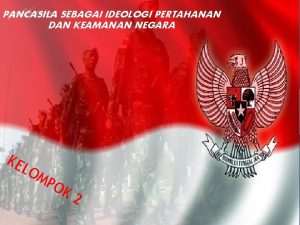 Pancasila sebagai pertahanan dan keamanan