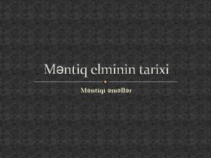 Mntiq elminin tarixi Mntiqi mllr Mntiqi mllr nversiya