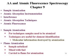 AA and Atomic Fluorescence Spectroscopy Chapter 9 Sample