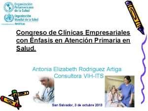 Congreso de Clnicas Empresariales con nfasis en Atencin