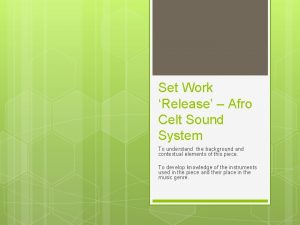 Afro celt sound system release