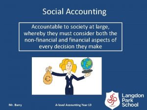 Social accounting means