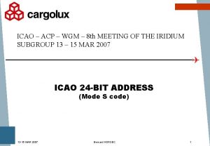 ICAO ACP WGM 8 th MEETING OF THE