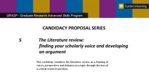 GRASP Graduate Research Advanced Skills Program CANDIDACY PROPOSAL