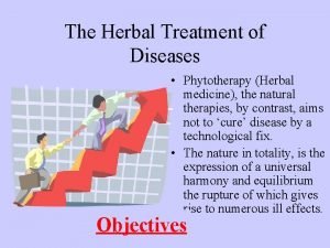 The Herbal Treatment of Diseases Phytotherapy Herbal medicine