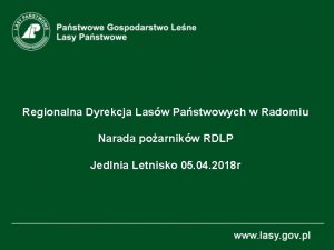 Regionalna Dyrekcja Lasw Pastwowych w Radomiu Narada poarnikw