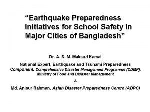 Earthquake Preparedness Initiatives for School Safety in Major