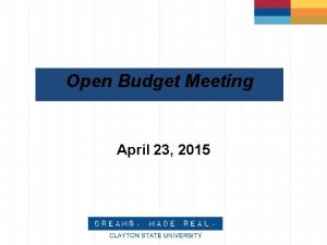 Open Budget Meeting April 23 2015 Budget Calendar