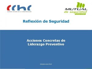 Reflexin de Seguridad Acciones Concretas de Liderazgo Preventivo