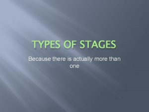 Arena stage advantages