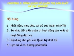 CHNG 1 TNG QUAN V QUN TR SN