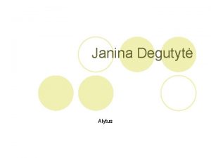 Janina Degutyt Alytus Turinys Biografija Vaikyst Krybos apvalga