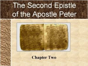 The Second Epistle of the Apostle Peter Chapter